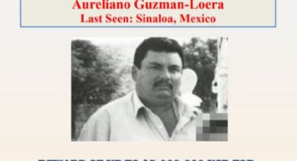 ¿Quién es Aureliano Guzmán? El hermano del Chapo por el que EU ofrece 5 MILLONES de dólares