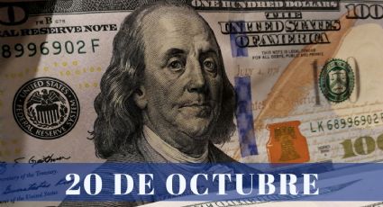 ¿Cuánto cuesta el dólar HOY viernes 20 de octubre? | Tipo de cambio para el peso mexicano, colombiano y argentino