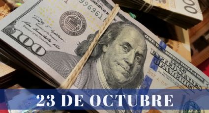 ¿Cuánto cuesta el dólar HOY lunes 23 de octubre? | Tipo de cambio para el peso mexicano, colombiano y argentino