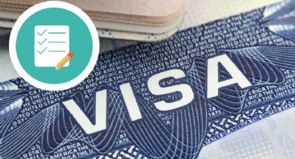 VISA americana: 4 documentos para probar que tienes fuertes lazos con México y que te la aprueben