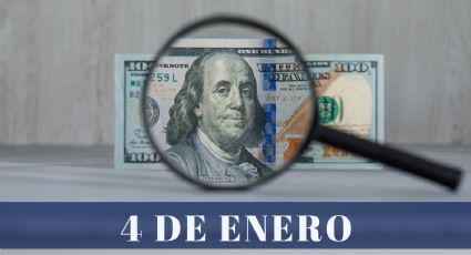 ¿Cuánto cuesta el dólar HOY jueves 4 de enero 2024? | Tipo de cambio para México y Latinoamérica