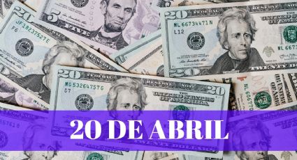 Precio del dólar HOY en México: sábado 20 de abril 2024