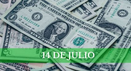 Precio del dólar HOY en México: domingo 14 de julio