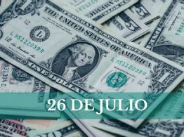 Precio del dólar HOY en México: viernes 26 de julio