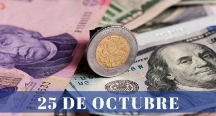 ¿Cuánto cuesta el dólar HOY miércoles 25 de octubre? | Tipo de cambio para el peso mexicano, colombiano y argentino