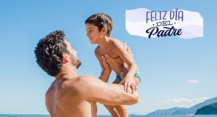 5 bonitas playas en México para celebrar el Día del Padre