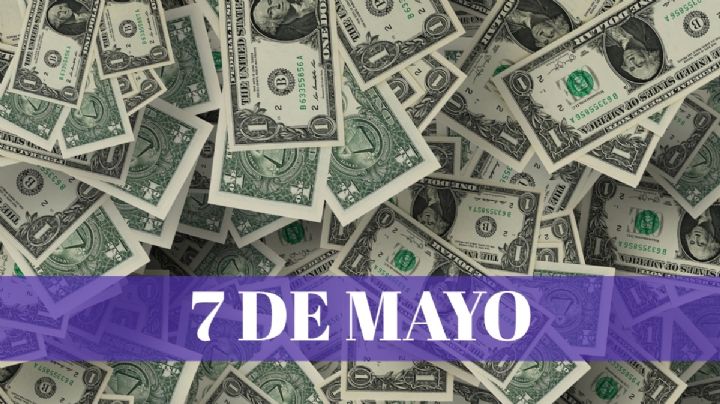 Precio del dólar HOY en México: martes 7 de mayo